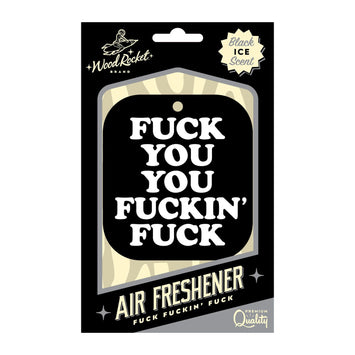 Fuck You You Fucking Fuck Air Freshener Default Title
